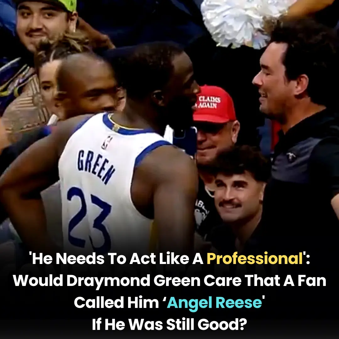 ‘He Needs To Act Like A Professional’: Would Draymond Green Care That A Fan Called Him ‘Angel Reese’ If He Was Still Good?