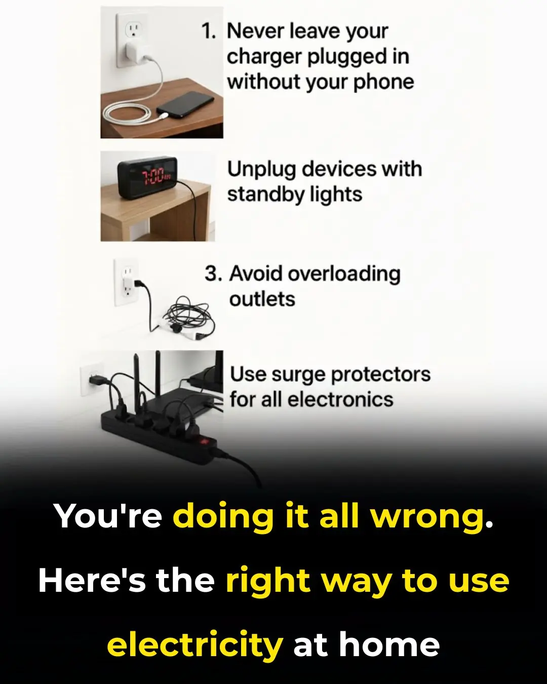 You're Doing It All Wrong: Here's the Right Way to Use Electricity at Home