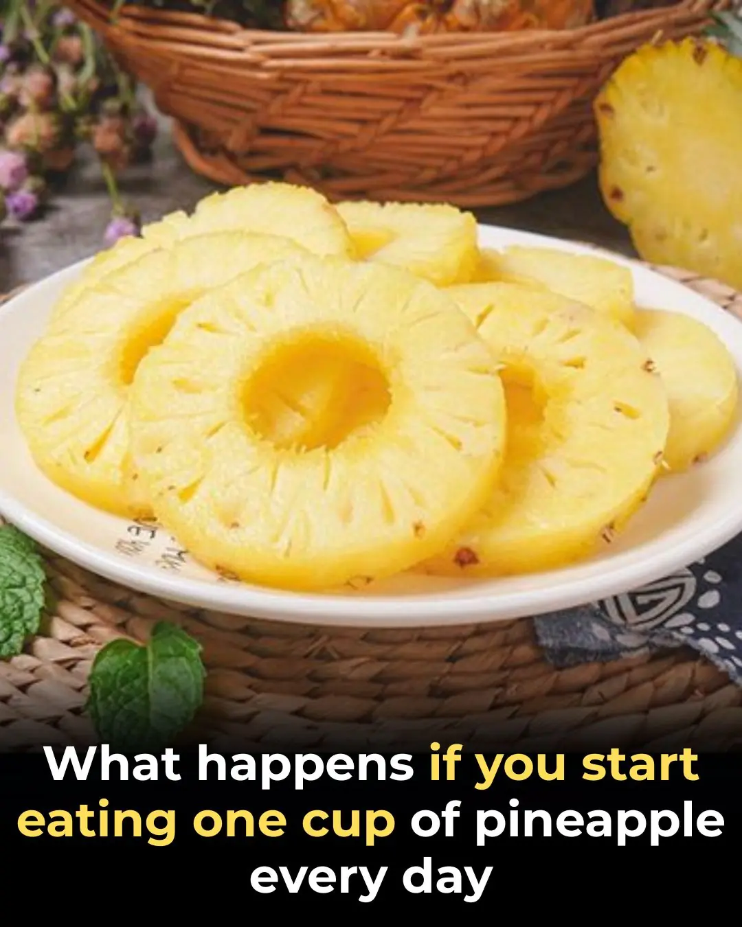 Powerful Health Benefits of Pineapple You Should Know