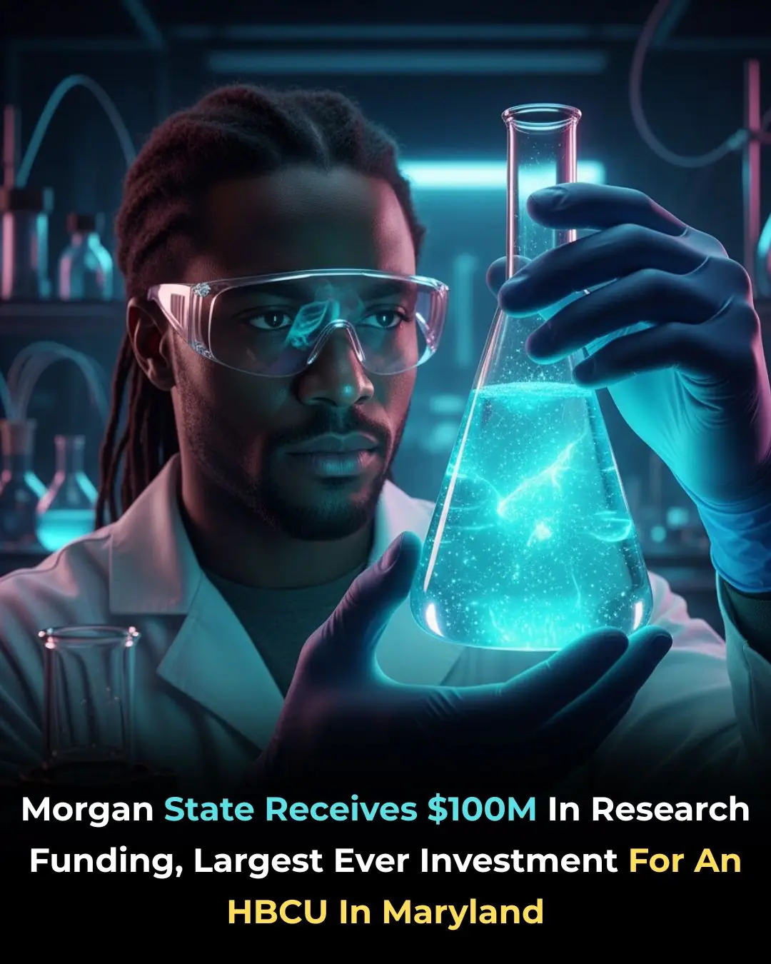 Morgan State Receives $100M In Research Funding, Largest Ever Investment For An HBCU In Maryland