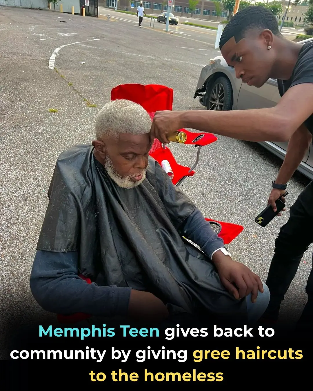 Memphis Teen Gives Back To Community By Giving Free Haircuts To The Homeless