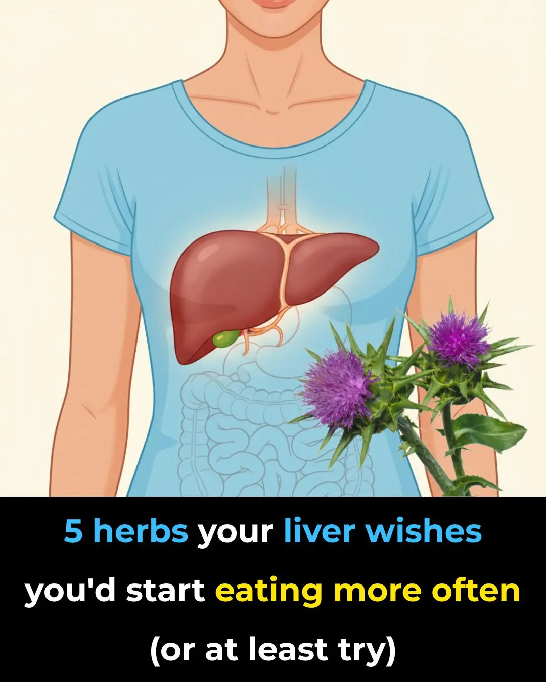 5 Herbs Your Liver Wished You’d Start Eating More Often (Or At Least Try!)