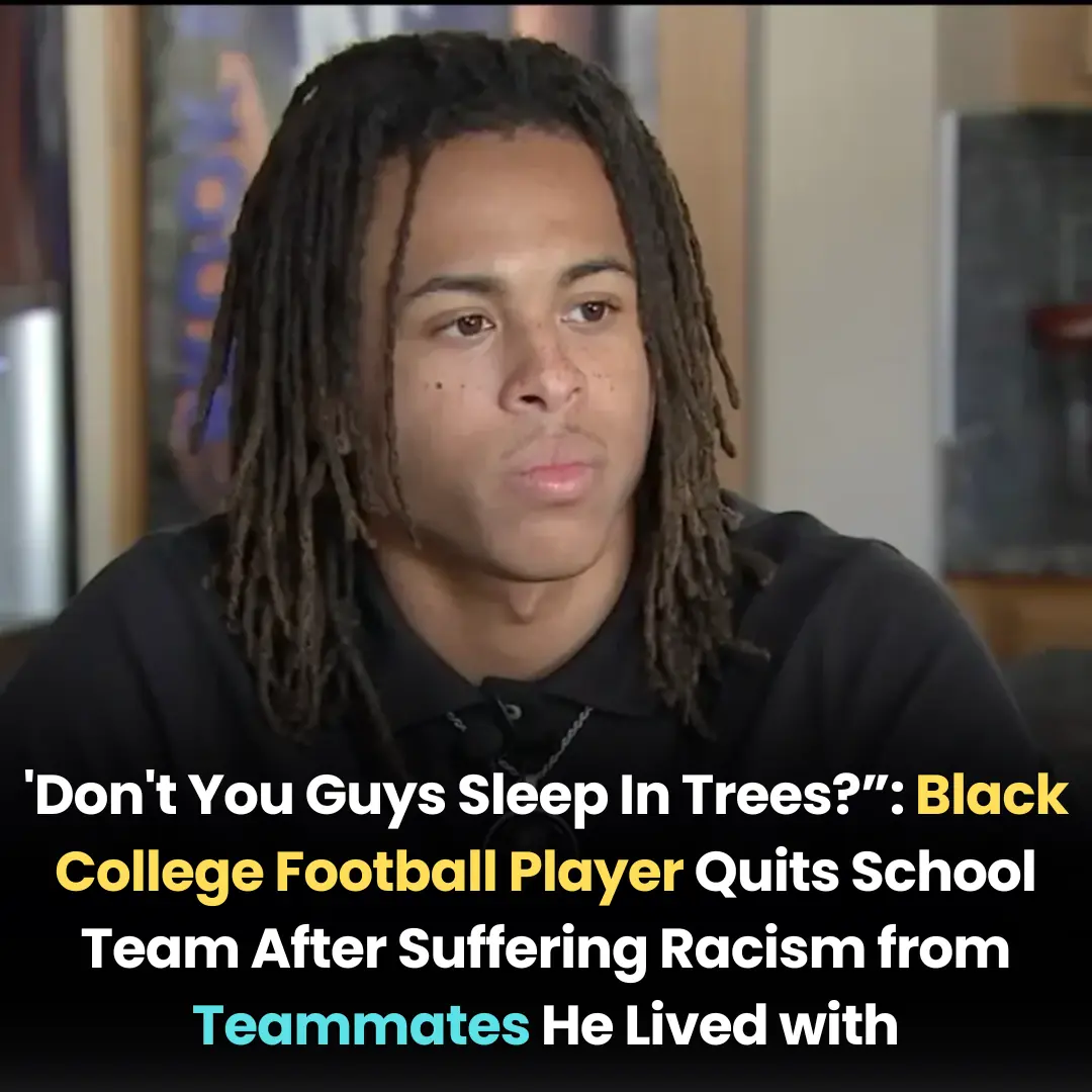 ‘Don’t You Guys Sleep In Trees?’: Black College Football Player Quits School Team After Suffering Racism from Teammates He Lived with