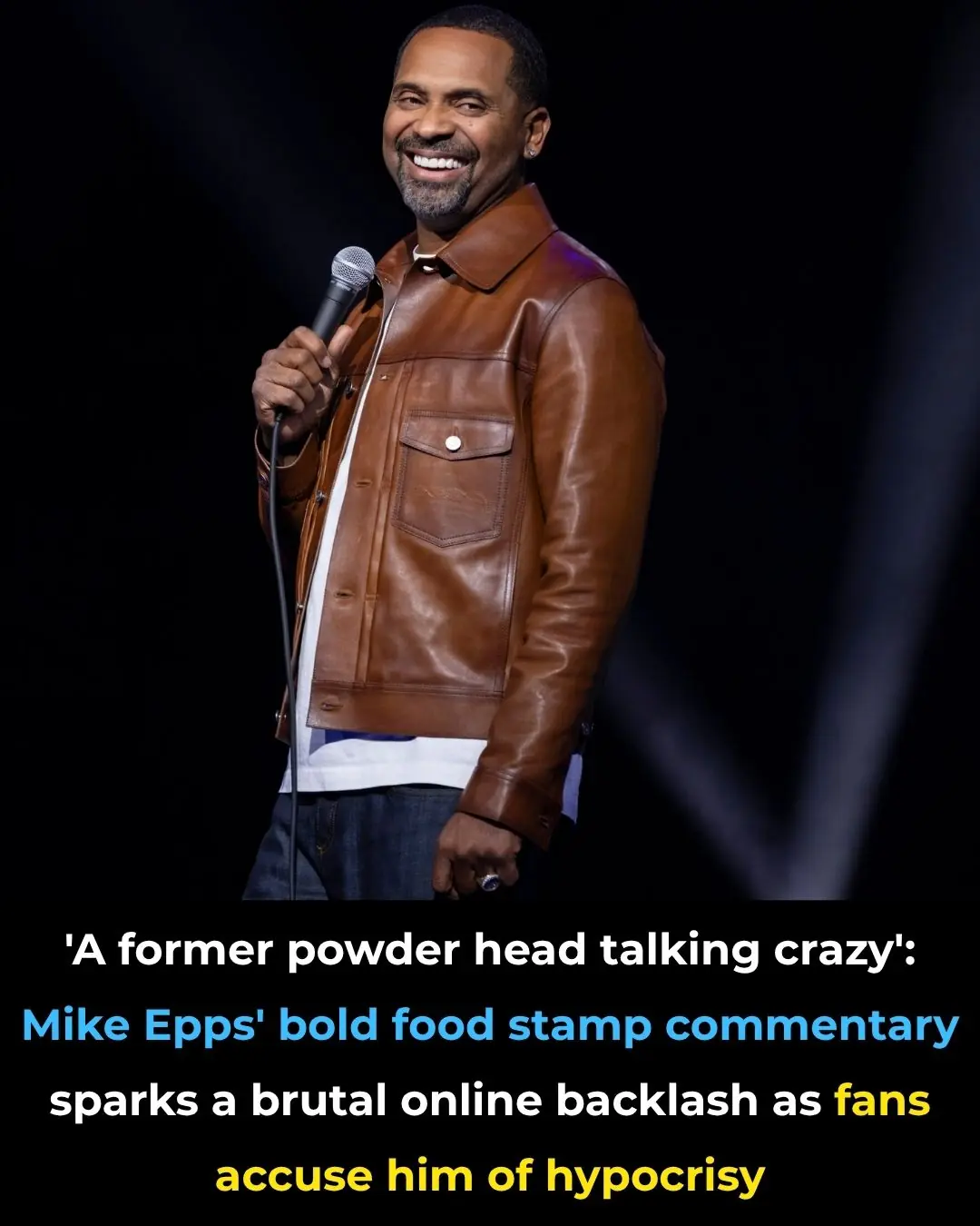 ‘A Former Powder Head Talking Crazy’: Mike Epps’ Bold Food Stamp Commentary Sparks a Brutal Online Backlash as Fans Accuse Him of Hypocrisy