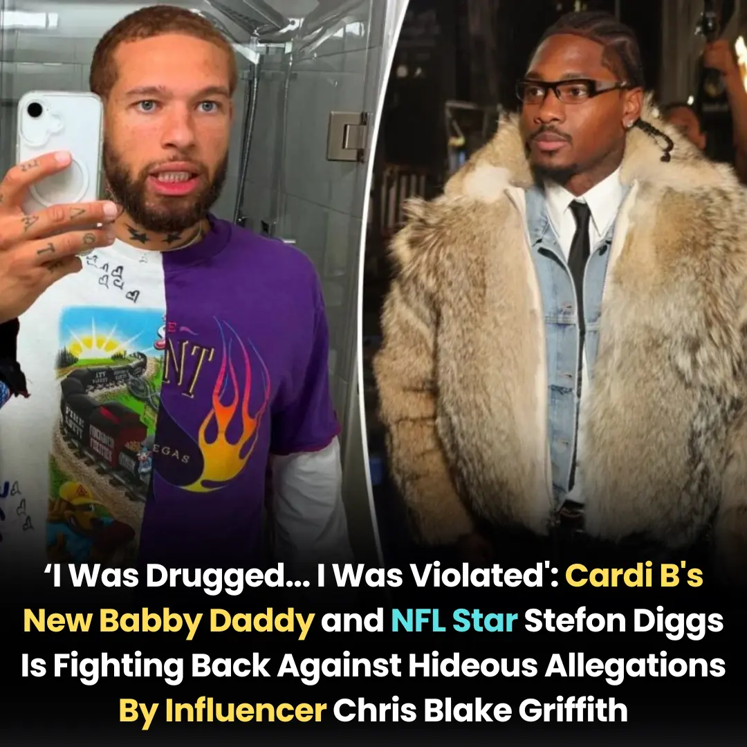 ‘I Was Drugged… I Was Violated’: Cardi B’s New Babby Daddy and NFL Star Stefon Diggs Is Fighting Back Against Hideous Allegations By Influencer Chris Blake Griffith