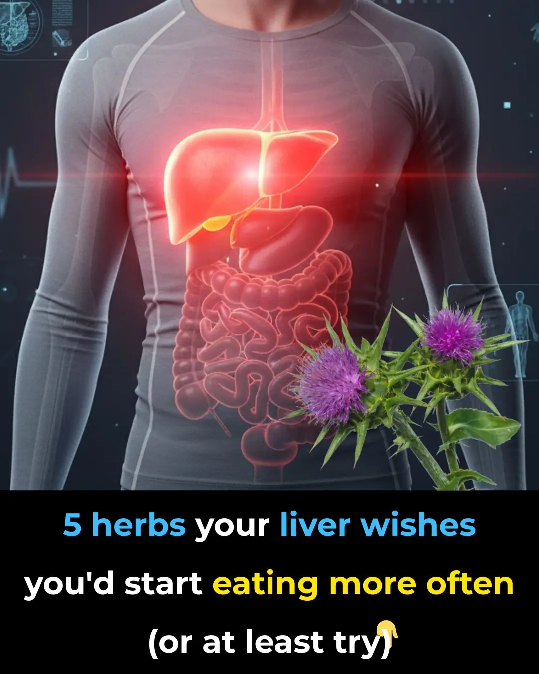 5 Herbs Your Liver Wished You’d Start Eating More Often (Or At Least Try!)