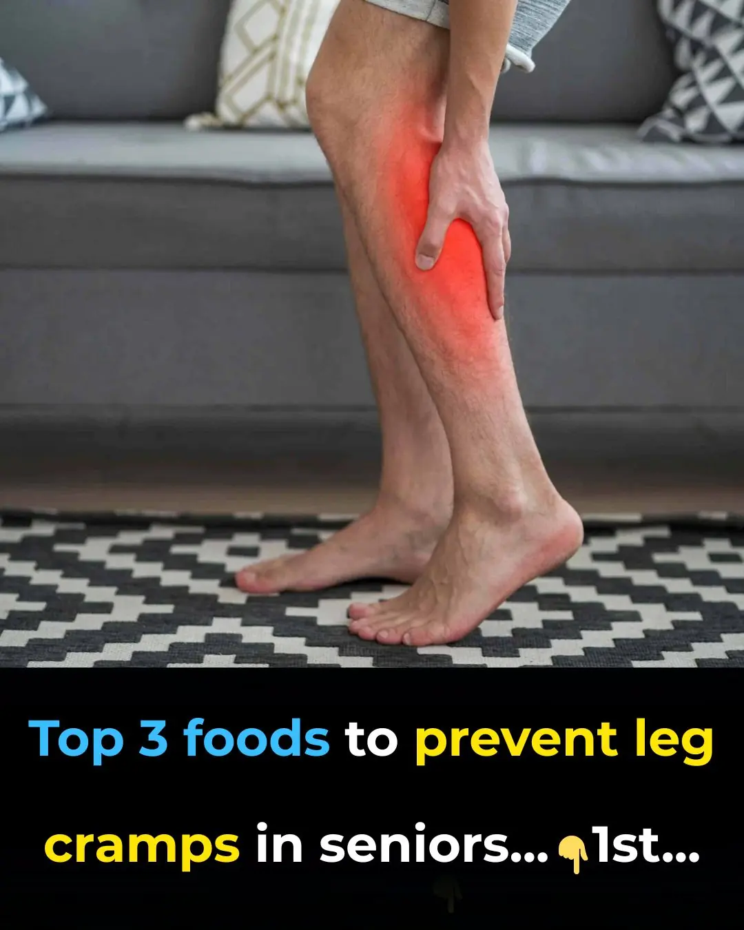 Top 3 Foods to Prevent Leg Cramps in Seniors: Strengthen Your Legs Naturally!