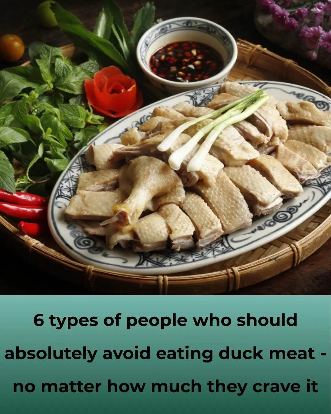 6 Groups of People Who Should Avoid Eating Duck Meat — No Matter How Much They Crave It