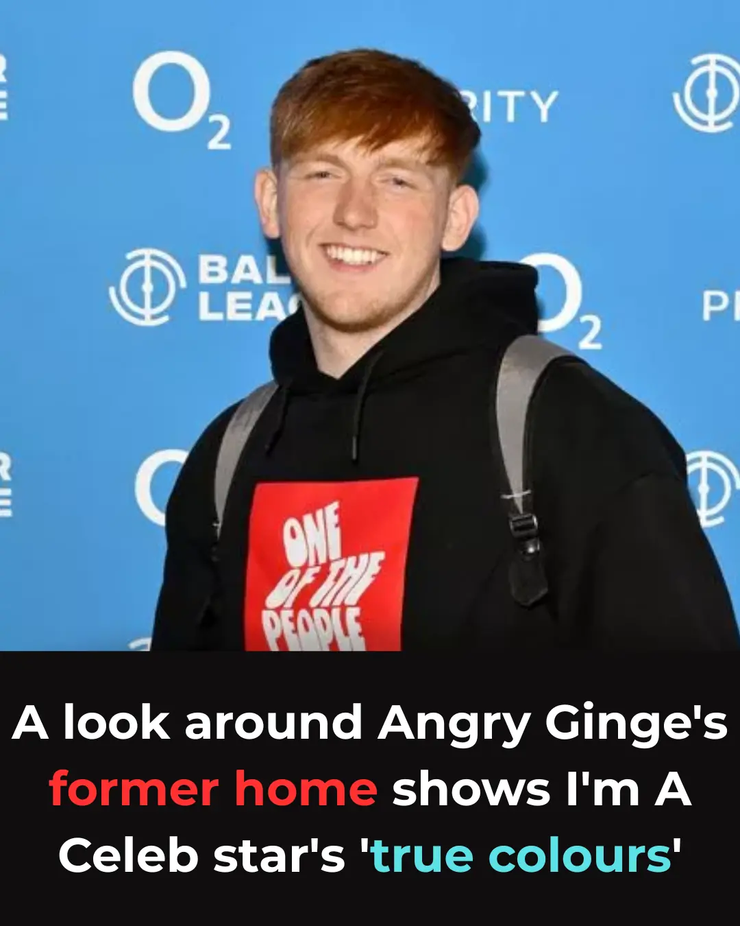 A look around Angry Ginge's former home shows I'm A Celeb star's 'true colours'