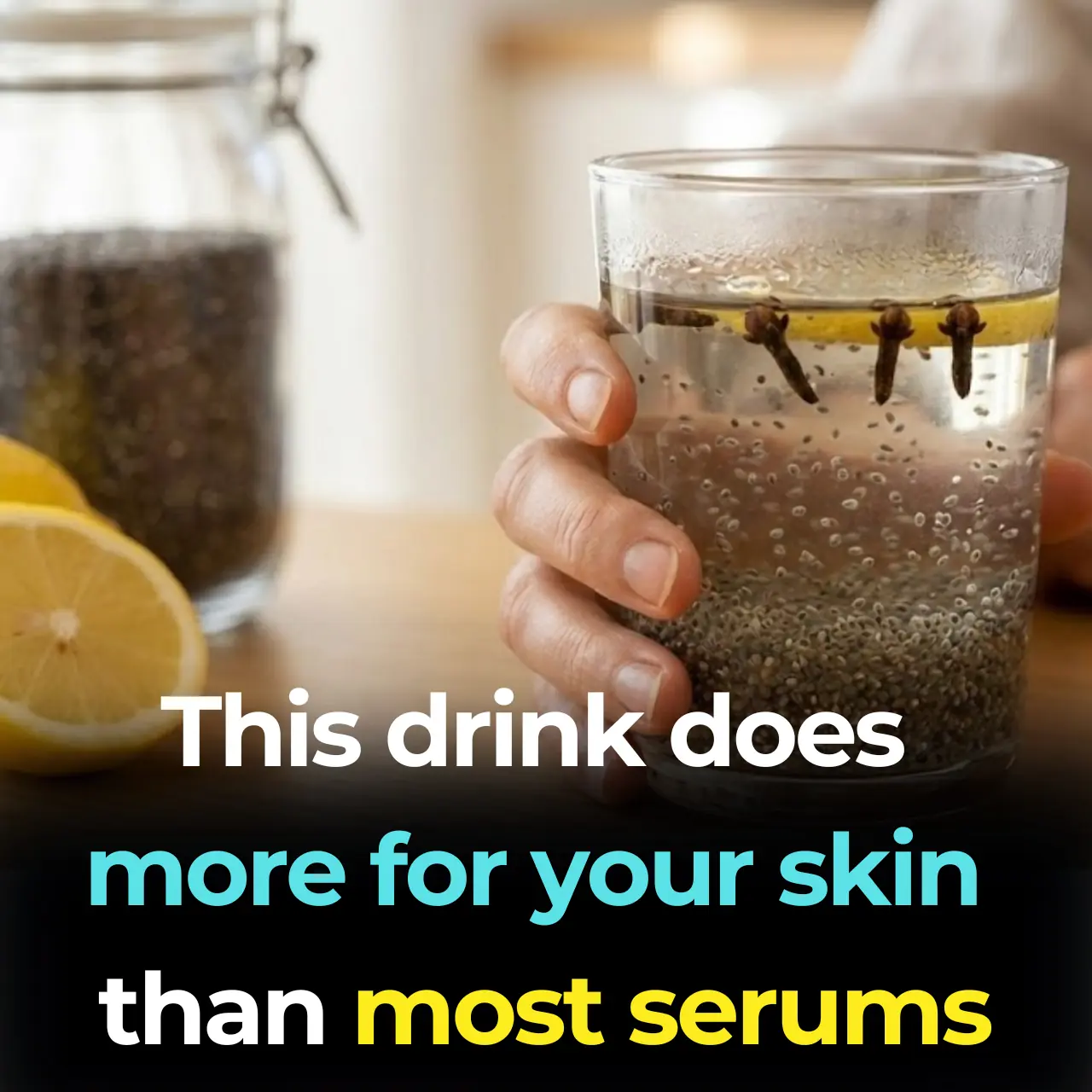 Clove Lemon Chia Collagen Drink: Erase Wrinkles & Dark Spots