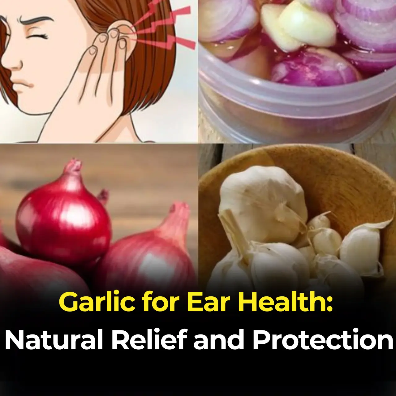 Garlic for Ear Health: Natural Relief and Protection