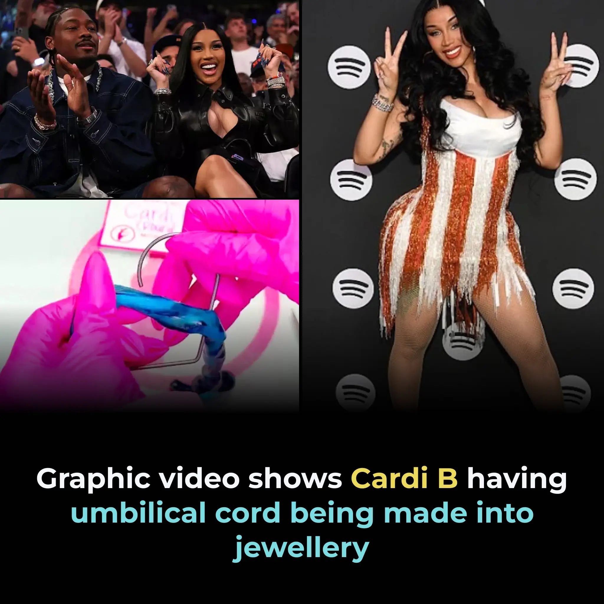 GRAPHIC VIDEO SHOWS CARDI B HAVING UMBILICAL CORD BEING MADE INTO JEWELLERY