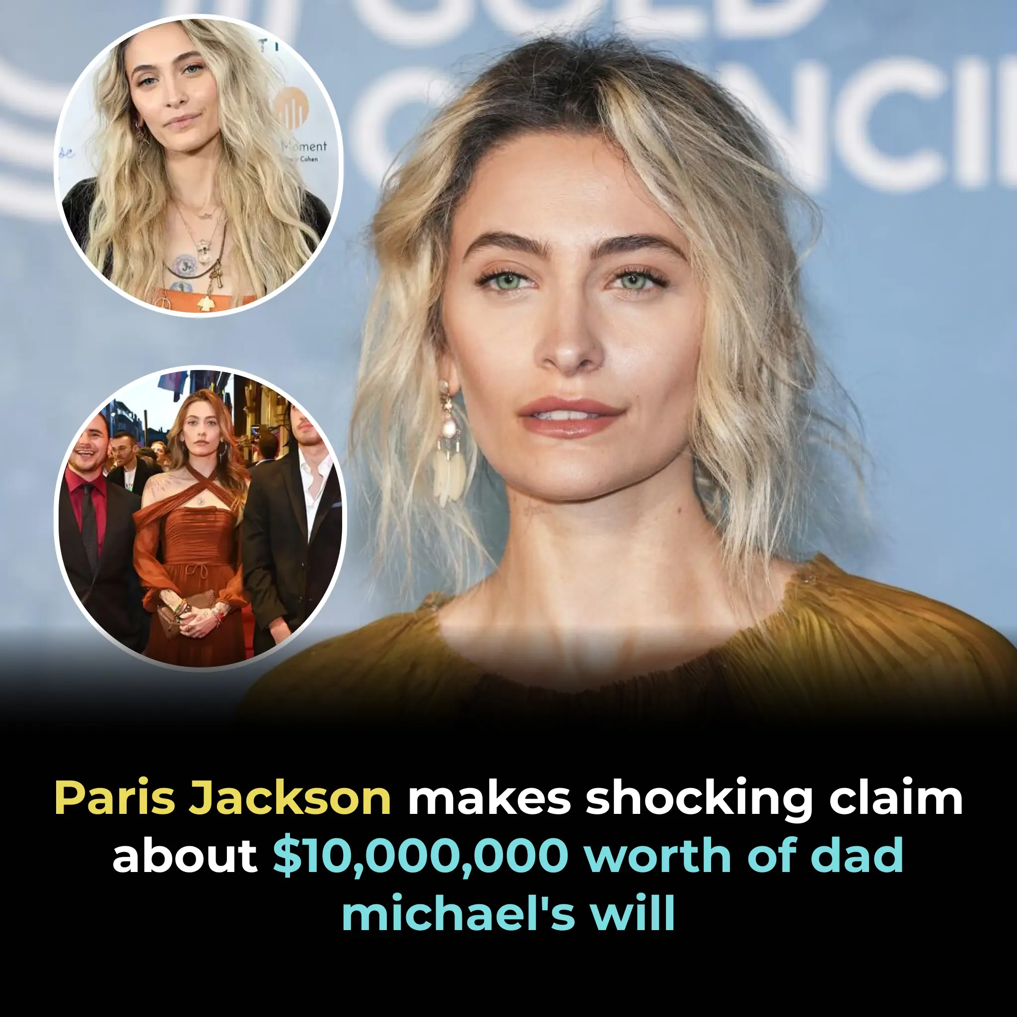 PARIS JACKSON MAKES SHOCKING CLAIM ABOUT $10,000,000 WORTH OF DAD MICHAEL'S WILL