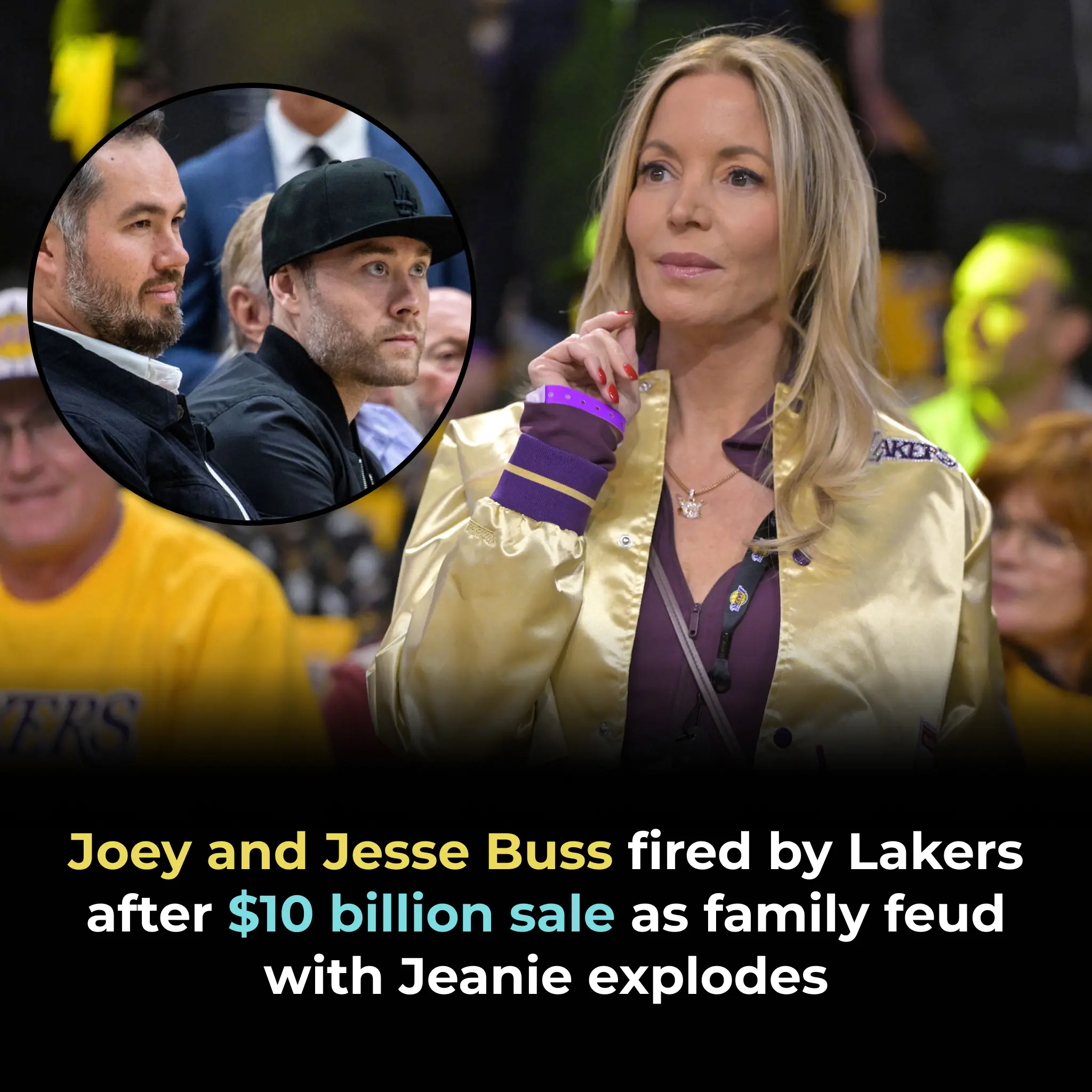 Joey and Jesse Buss fired by Lakers after $10 billion sale as family feud with Jeanie explodes