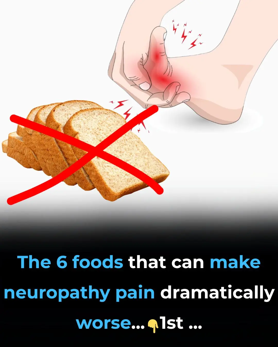 6 Trigger Foods That Cause Agonizing Pain If You Have Neuropathy