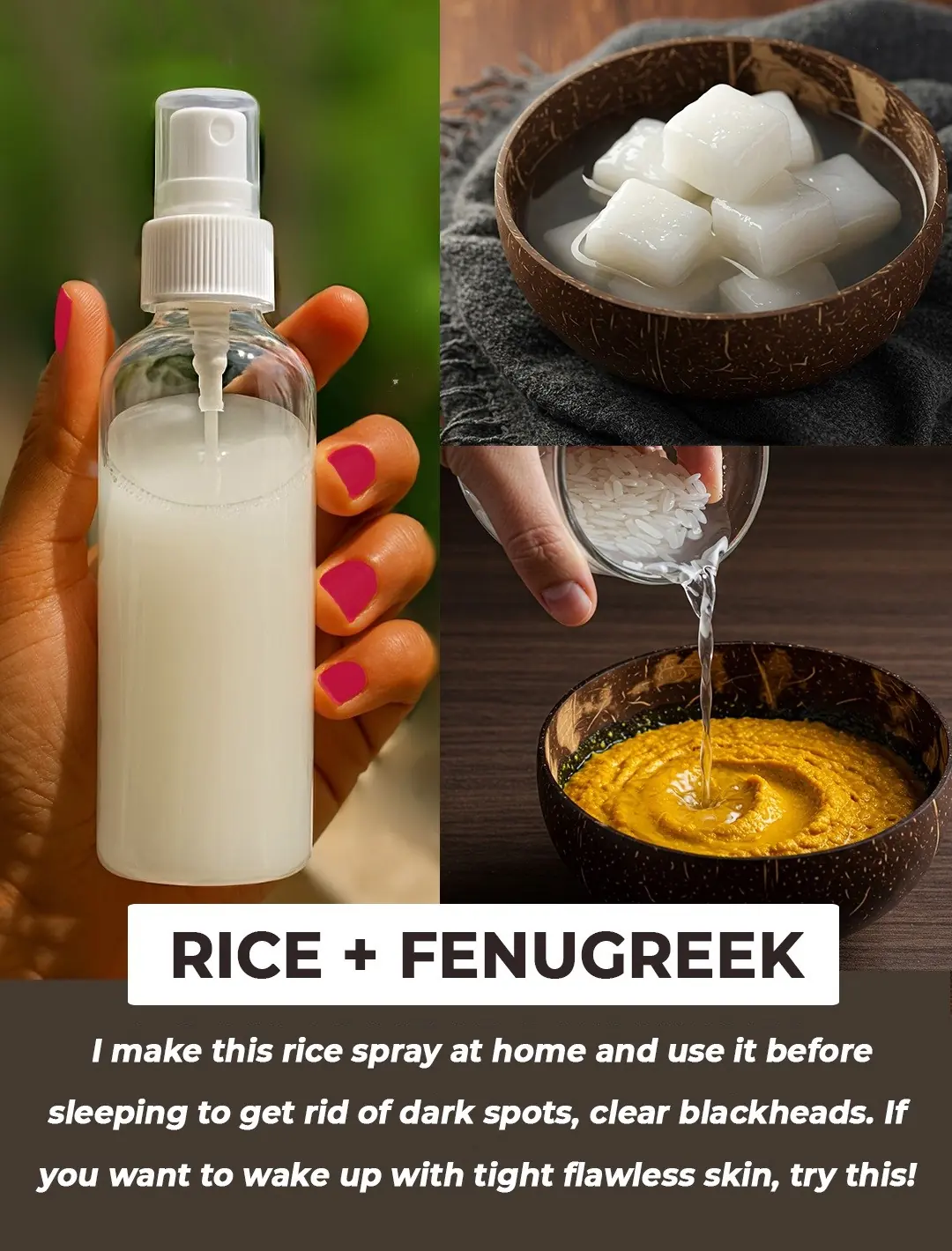 5 Ultimate Recipes Using Rice Water to Clear Dark Spots, Fade Blemishes, Erase Wrinkles and Get Gorgeous Skin