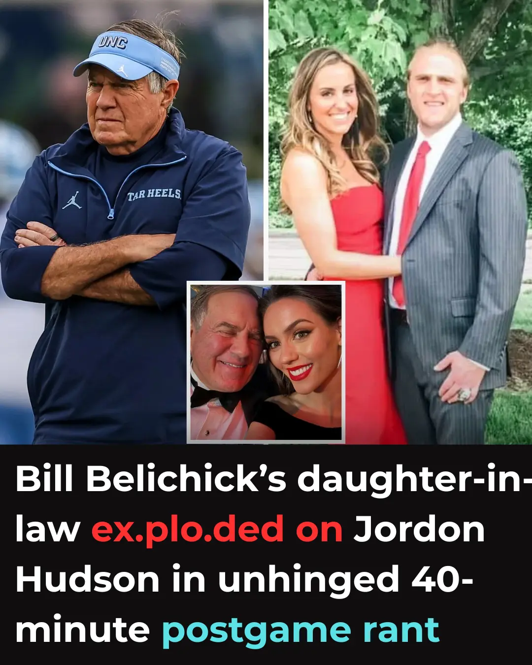 Bill Belichick’s daughter-in-law exploded on Jordon Hudson in unhinged 40-minute postgame rant