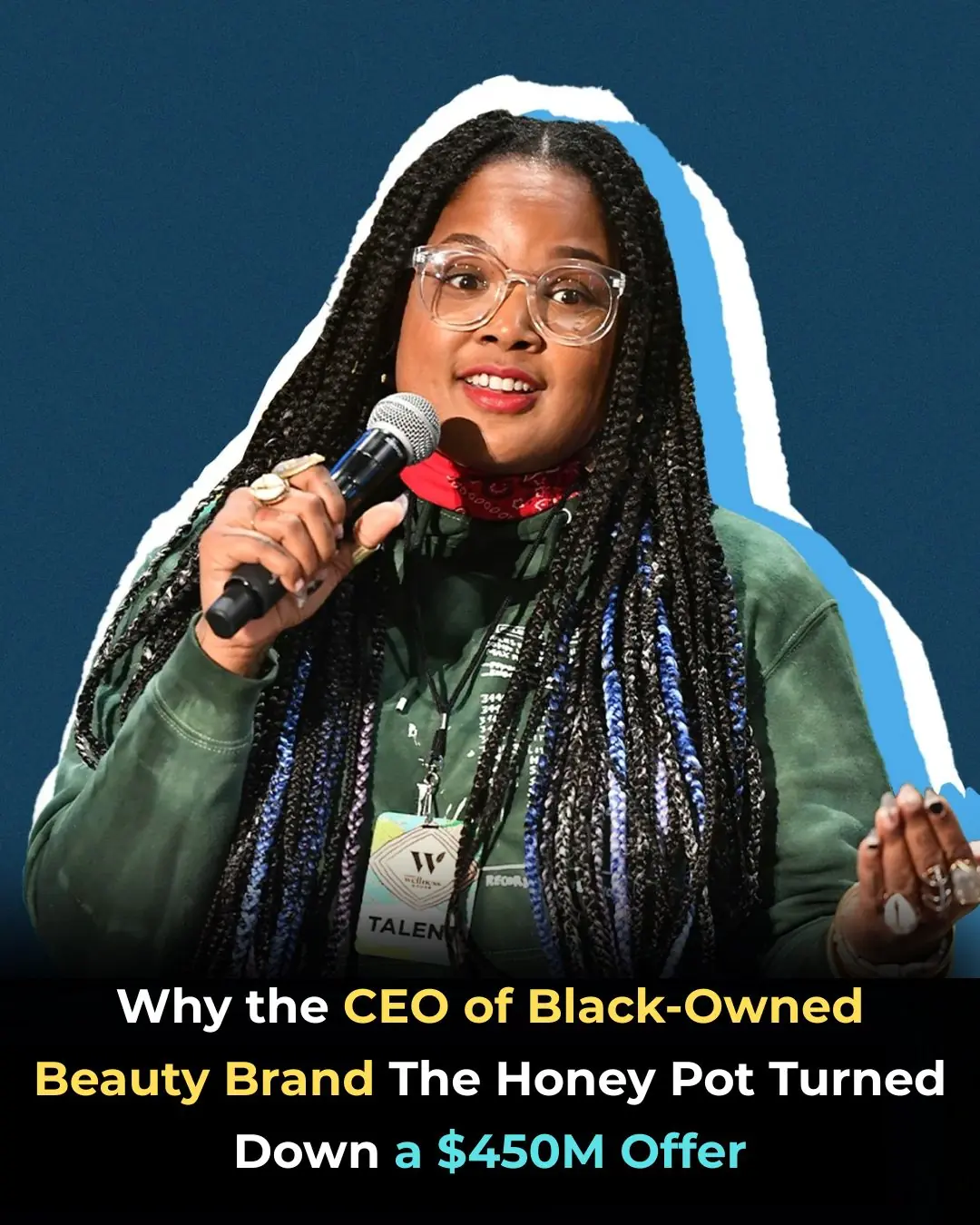 Why the CEO of Black-Owned Beauty Brand The Honey Pot Turned Down a $450M Offer