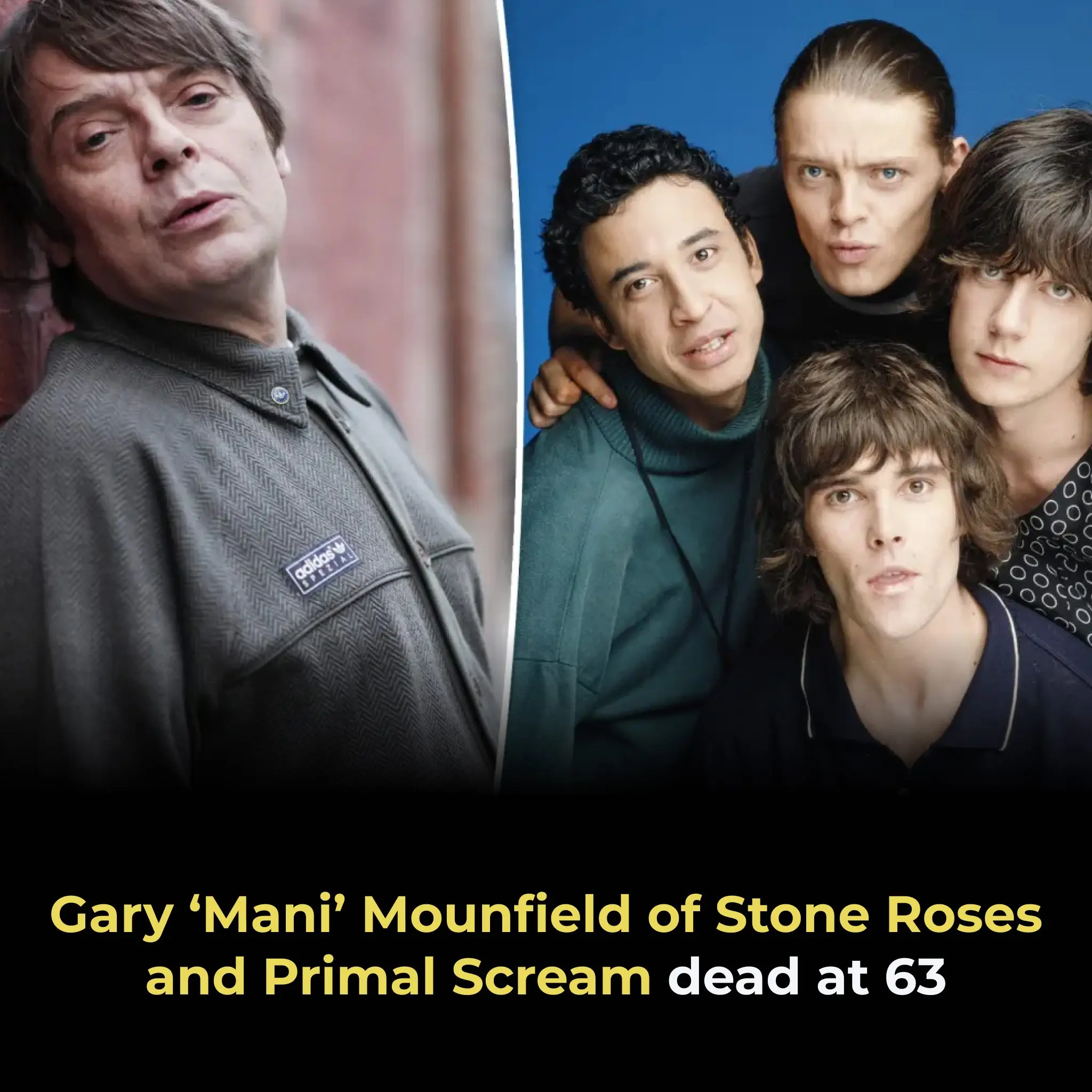 Gary ‘Mani’ Mounfield of Stone Roses and Primal Scream dead at 63