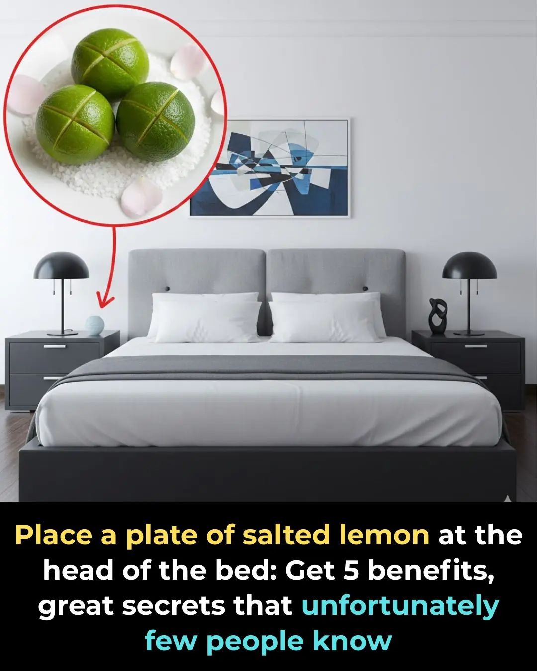 Placing a Plate of Salted Lemons by Your Bed: 5 Surprising Benefits Few People Know About