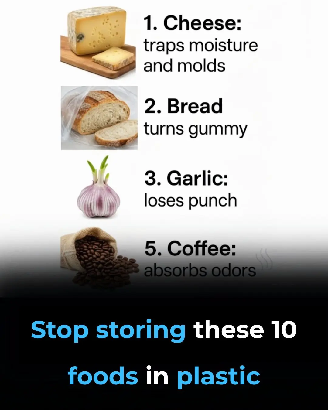 Stop Storing These 10 Foods in Plastic