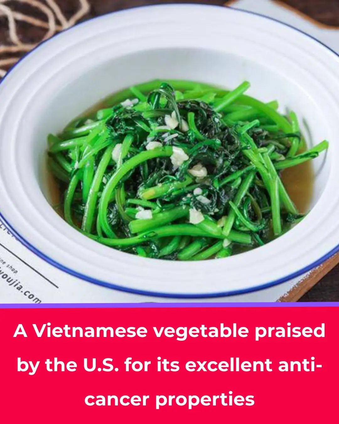 The Cancer-Fighting Vegetable Rated the World’s Best by the U.S.—And It’s Sold Everywhere in Vietnam