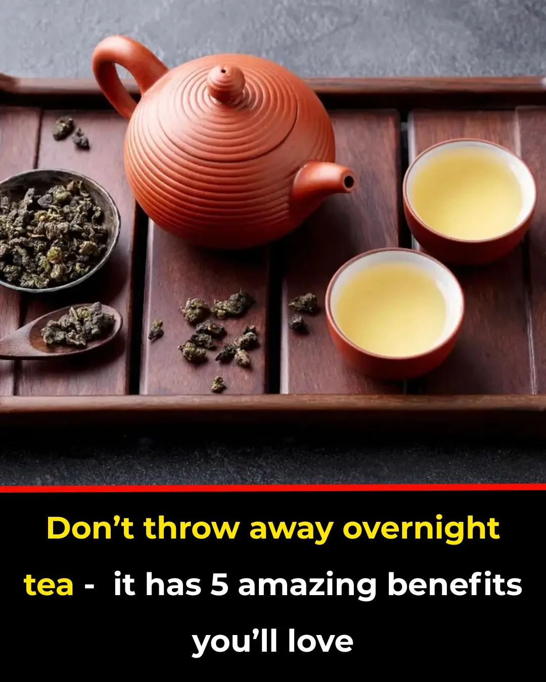 Don’t Pour Out Overnight Tea — It Actually Has 5 Surprisingly Useful Benefits
