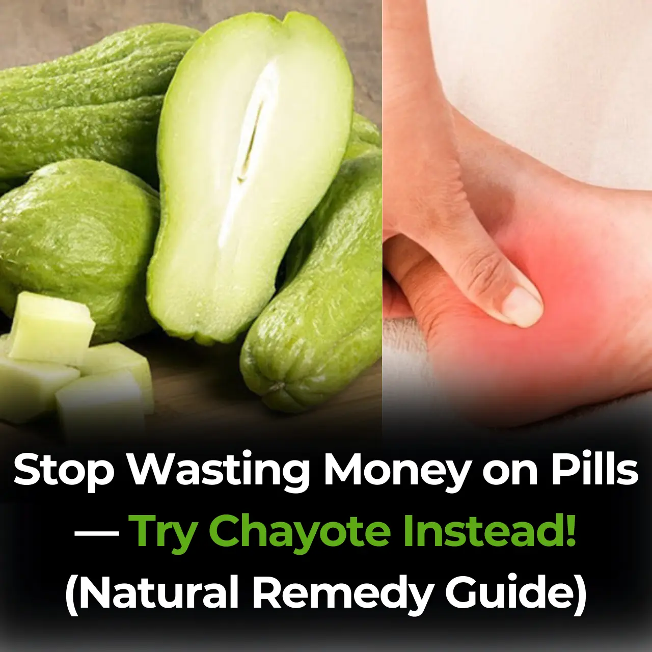 Stop Wasting Money on Pills ā Try Chayote Instead! (Natural Remedy Guide)