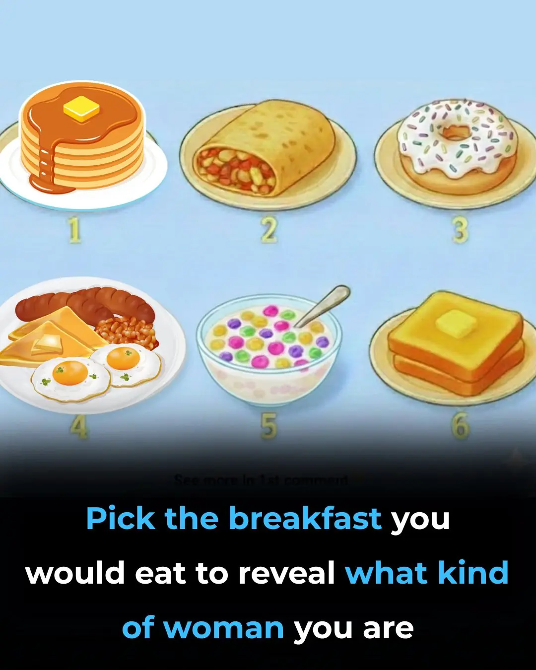 Pick the Breakfast You’d Eat
