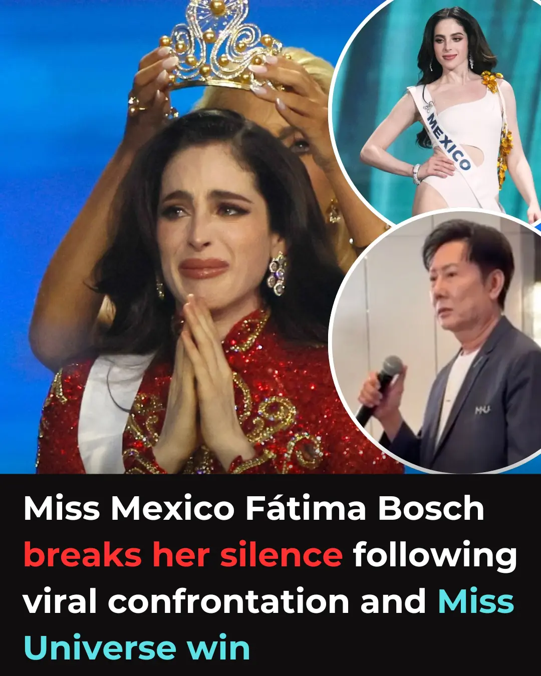 Miss Mexico Fátima Bosch breaks her silence following viral confrontation and Miss Universe win