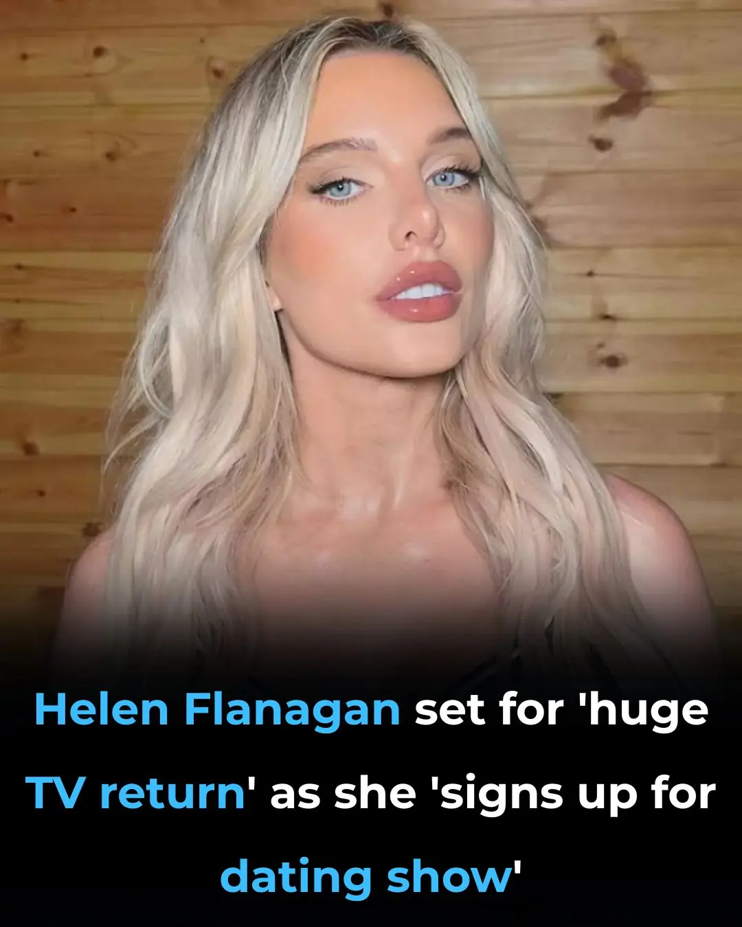 🏝️ Helen Flanagan Joins Celebrity Ex On The Beach for TV Comeback