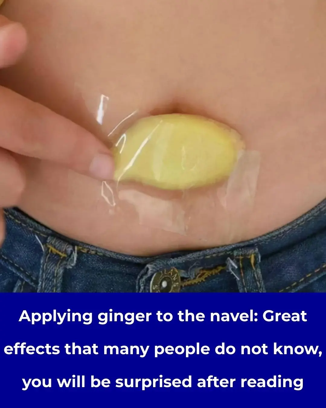 Applying ginger to the navel