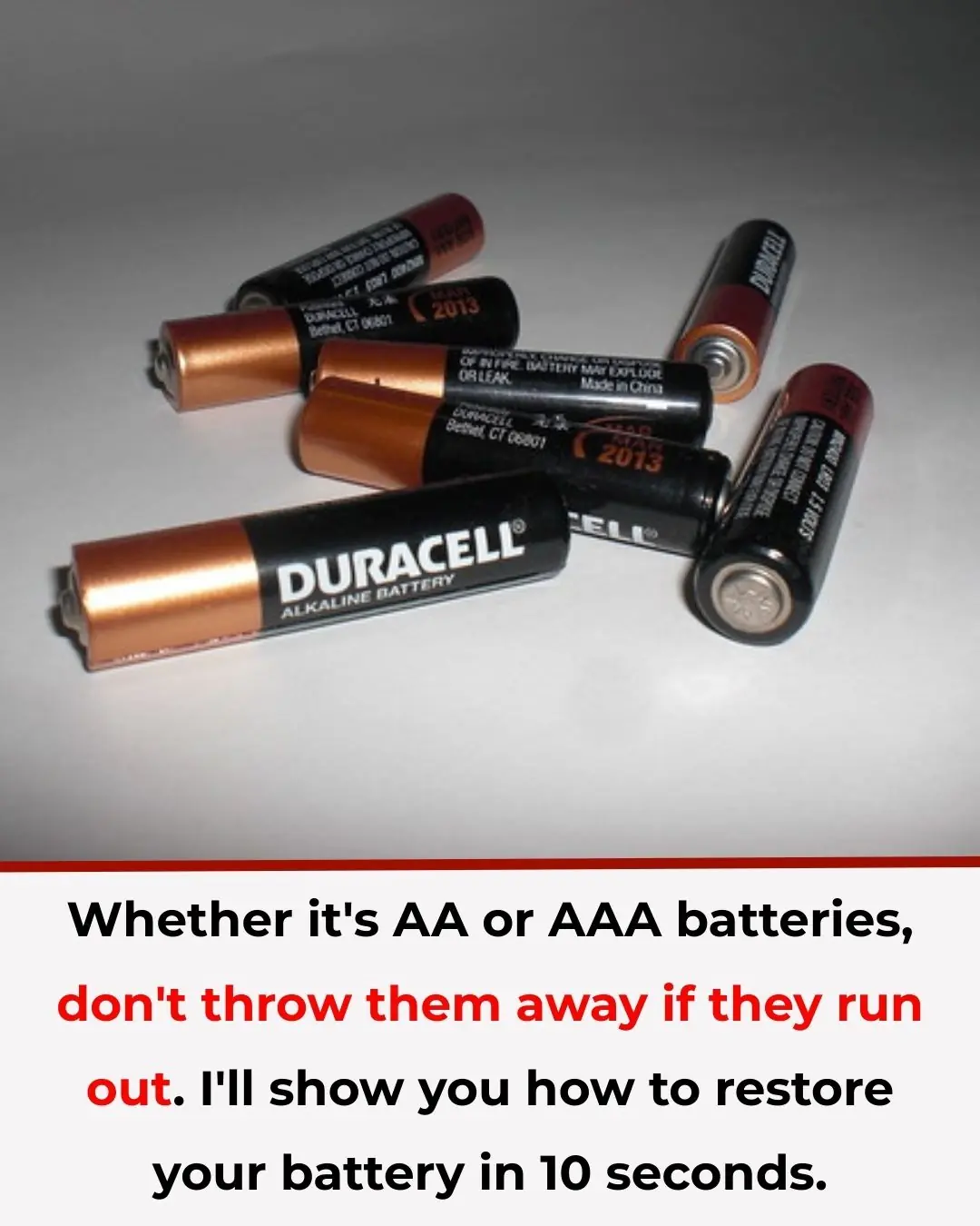 Whether It’s AA or AAA, Don’t Throw Them Away When They Run Out — Here’s a Simple Way to Revive Batteries in 10 Seconds