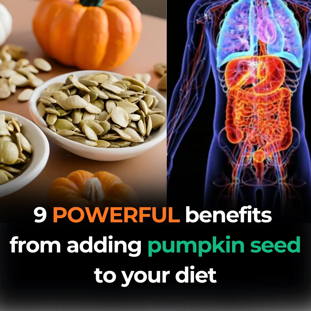 Scientifically Proven Benefits of Pumpkin Seeds (Pepitas) and Pumpkin Seed Oil