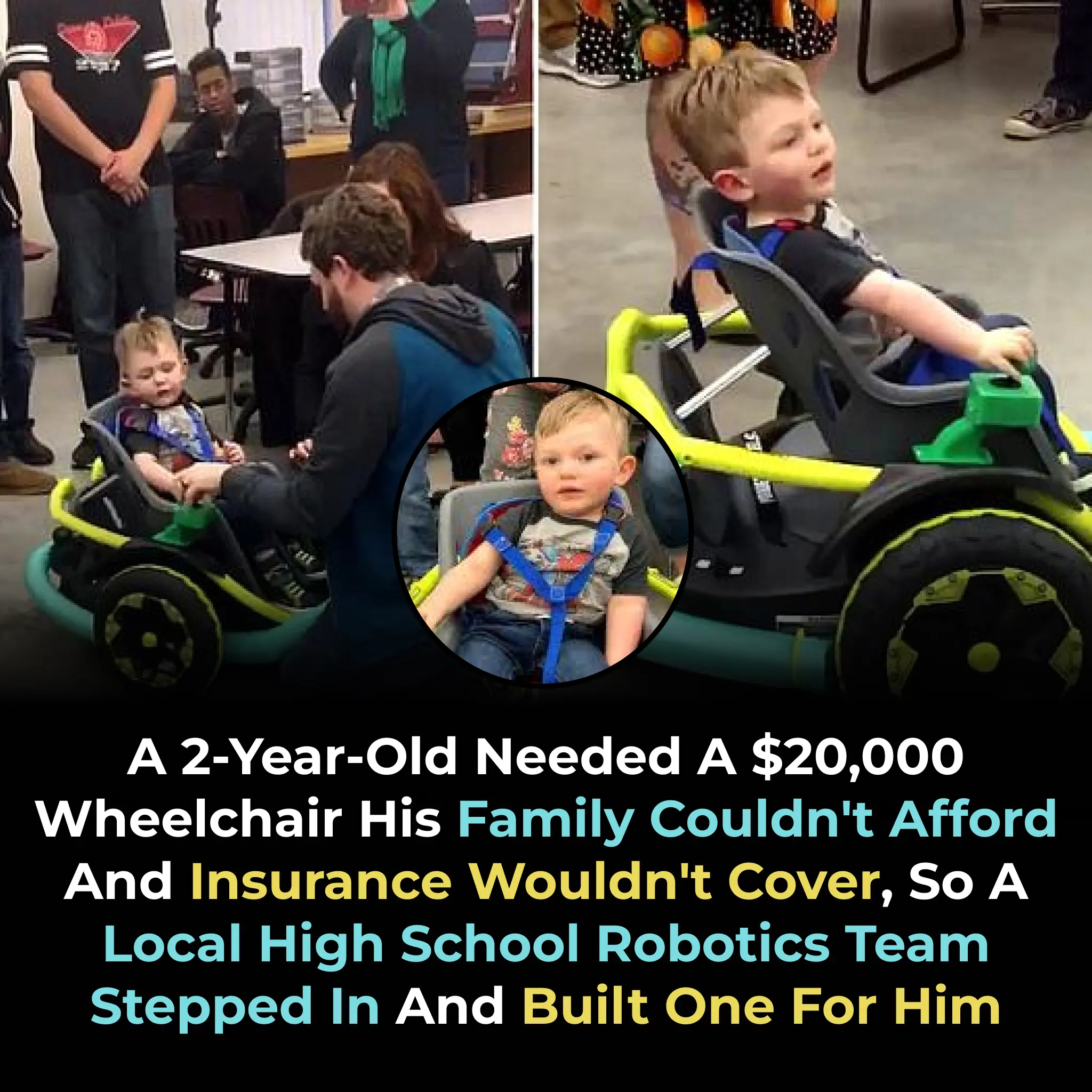 A High School Robotics Team Built What Insurance Refused — And Gave a 2-Year-Old the Gift of Independent Movement