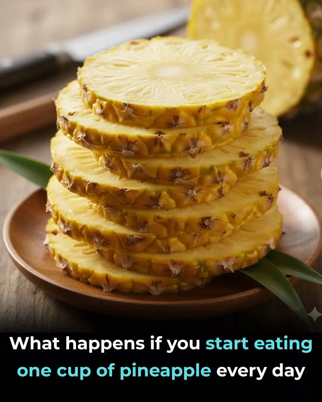 Powerful Health Benefits of Pineapple You Should Know