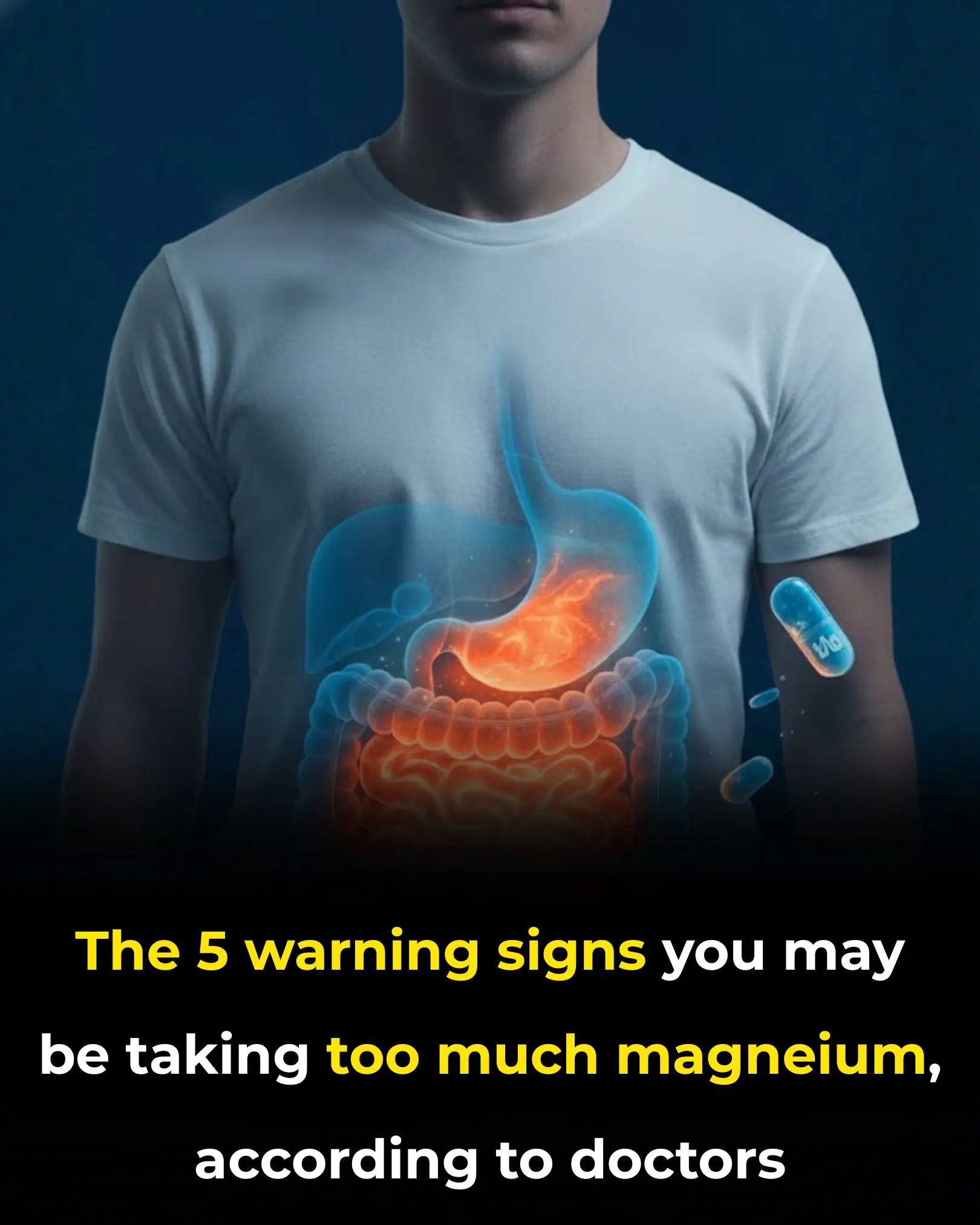 The 5 warning signs you may be taking too much magnesium, according to doctors
