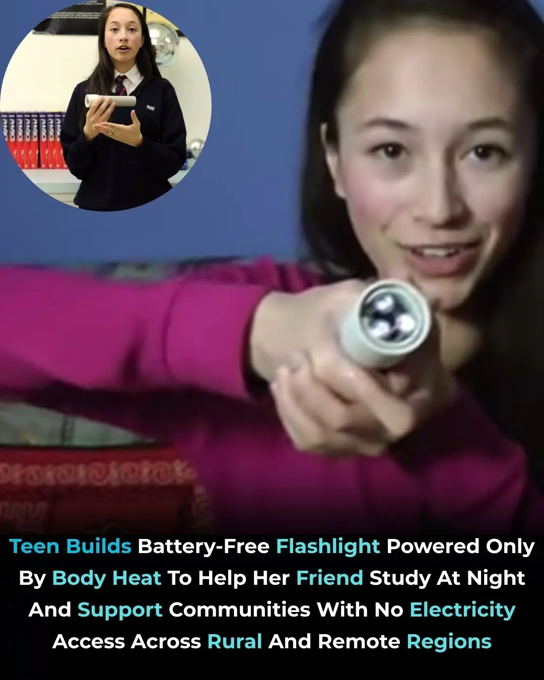 Lighting the World Without Batteries: A Teen’s Breakthrough in Thermoelectric Innovation