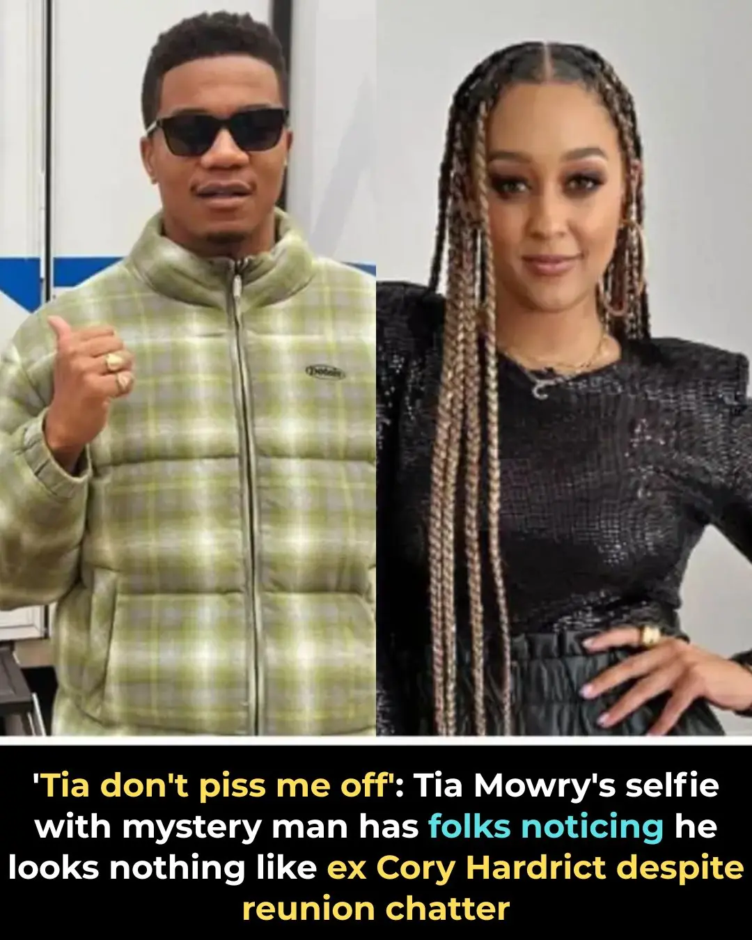 ‘Tia Don’t Piss Me Off’: Tia Mowry’s Selfie with Mystery Man Has Folks Noticing He Looks Nothing Like Ex Cory Hardrict Despite Reunion Chatter