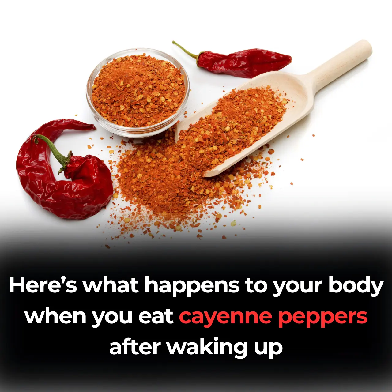 Scientifically Proven Health Benefits of Cayenne Pepper