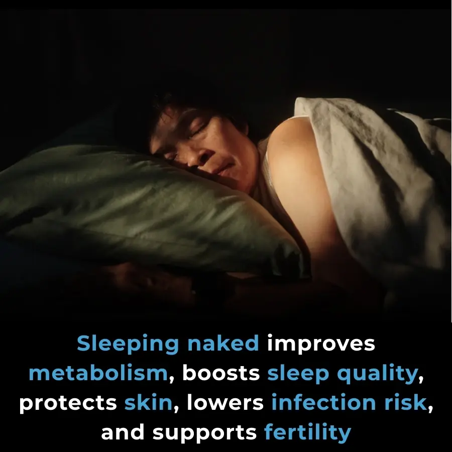 Why Sleeping Naked May Boost Your Sleep, Skin Health, and Metabolism