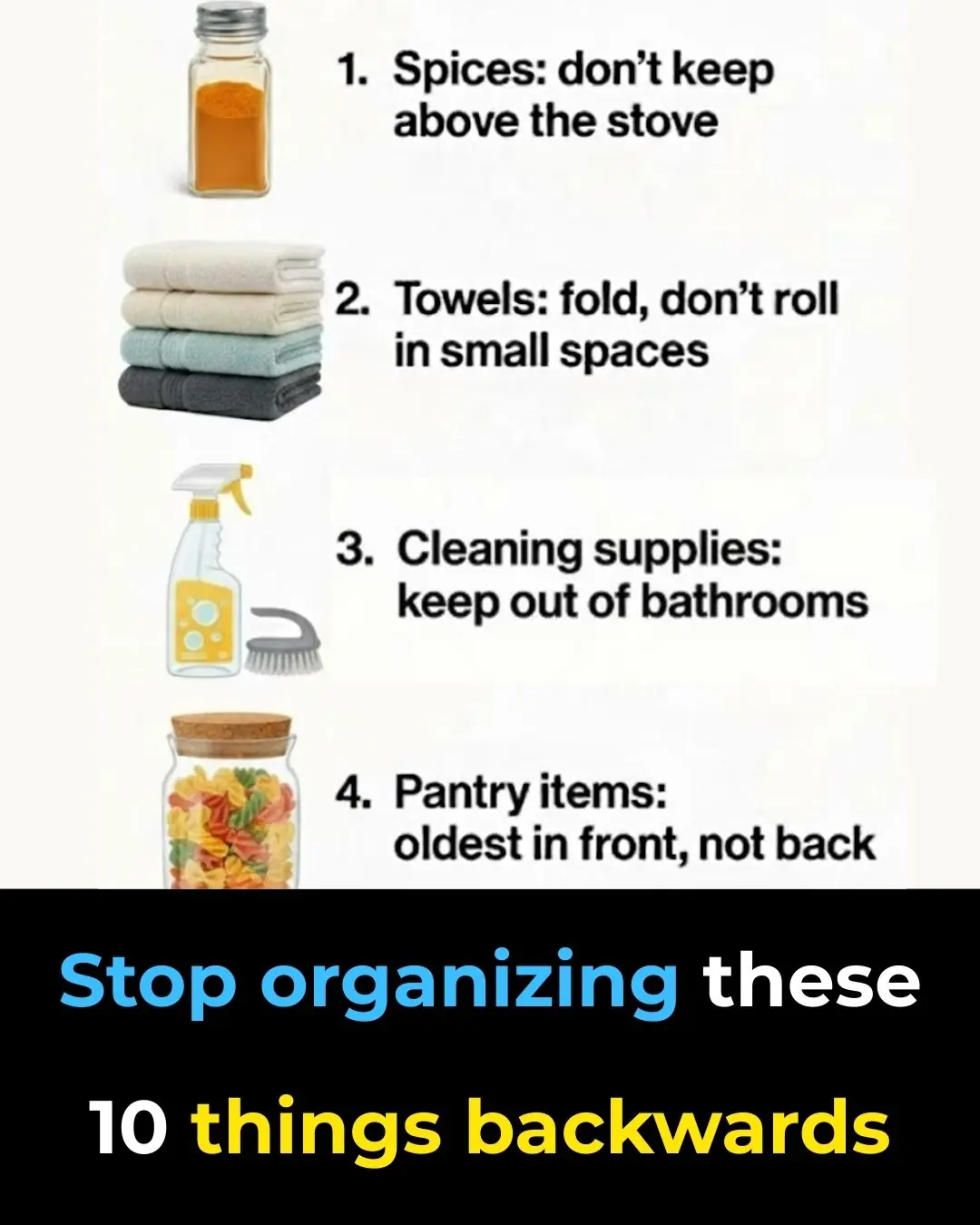 Stop Organizing These 10 Things the Wrong Way
