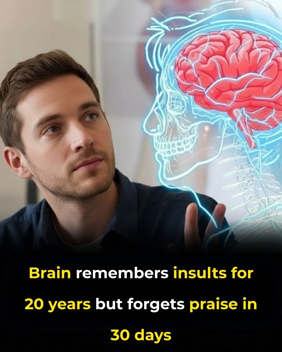 Why the Brain Remembers Negative Experiences More Than Positive Ones: Implications for Mental Health and Well-Being
