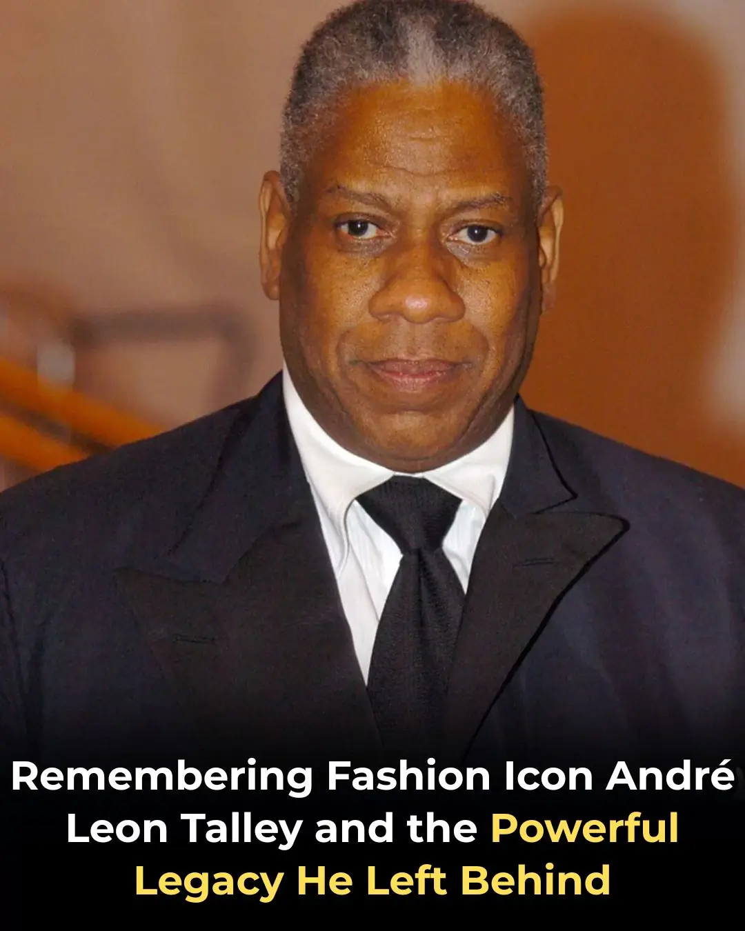 Remembering Fashion Icon André Leon Talley and the Powerful Legacy He Left Behind