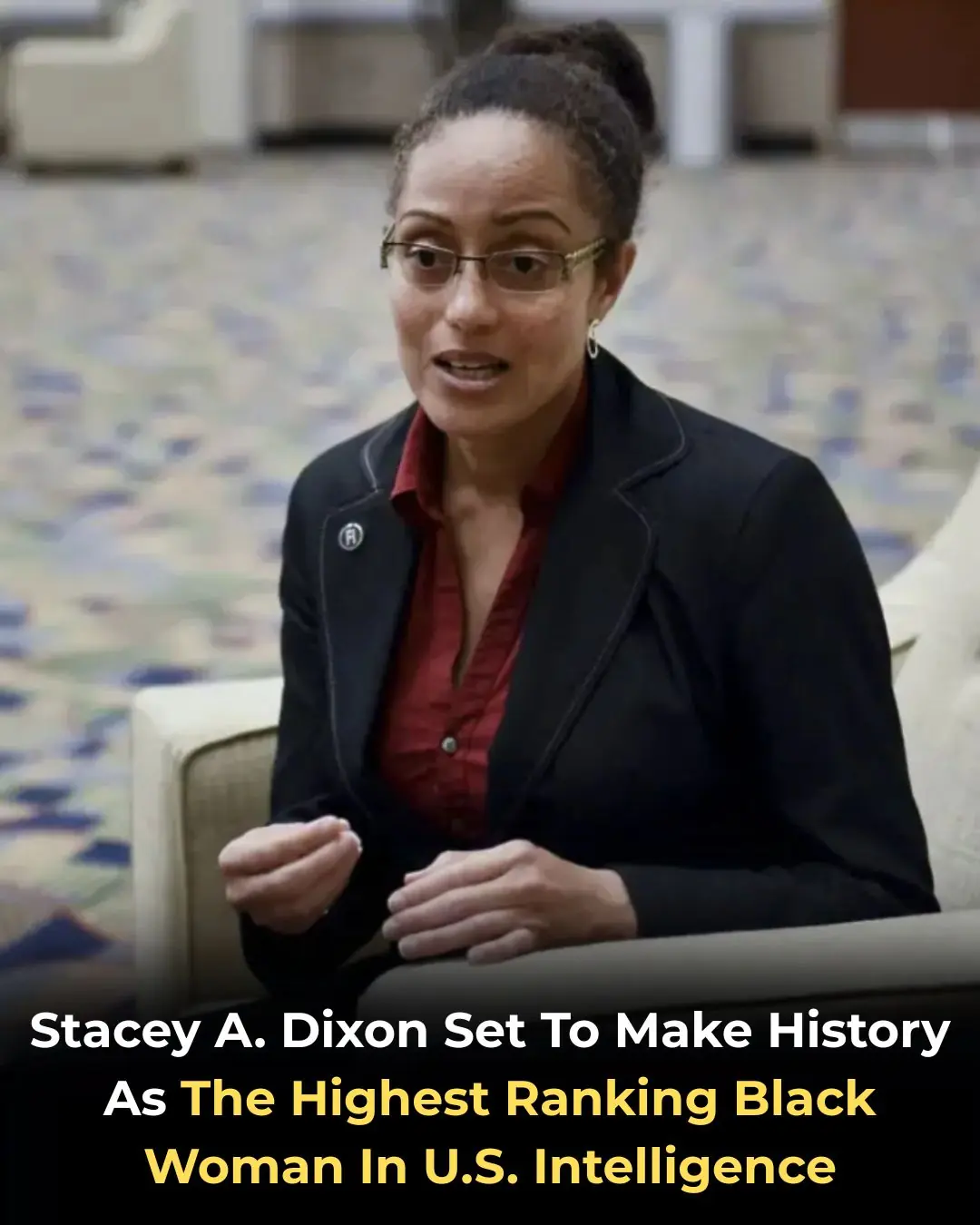 Stacey A. Dixon Set To Make History As The Highest Ranking Black Woman In U.S. Intelligence