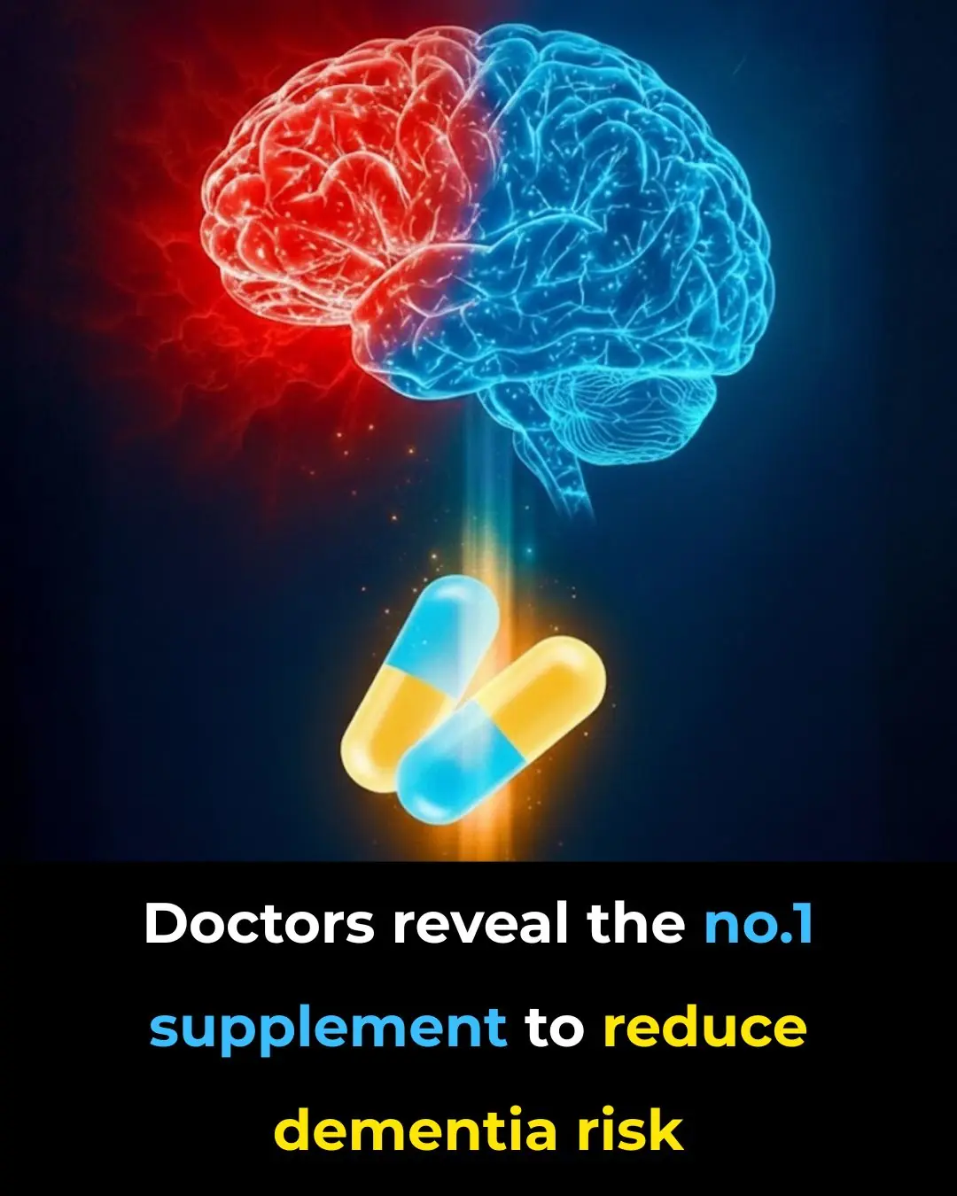 Doctors reveal the #1 supplement to reduce dementia risk