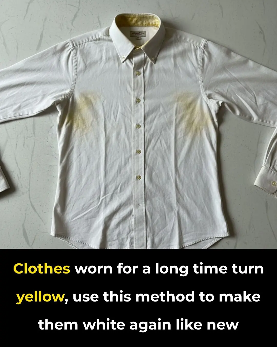 Clothes Turning Yellow? This Simple Trick Will Make Them Bright White Again