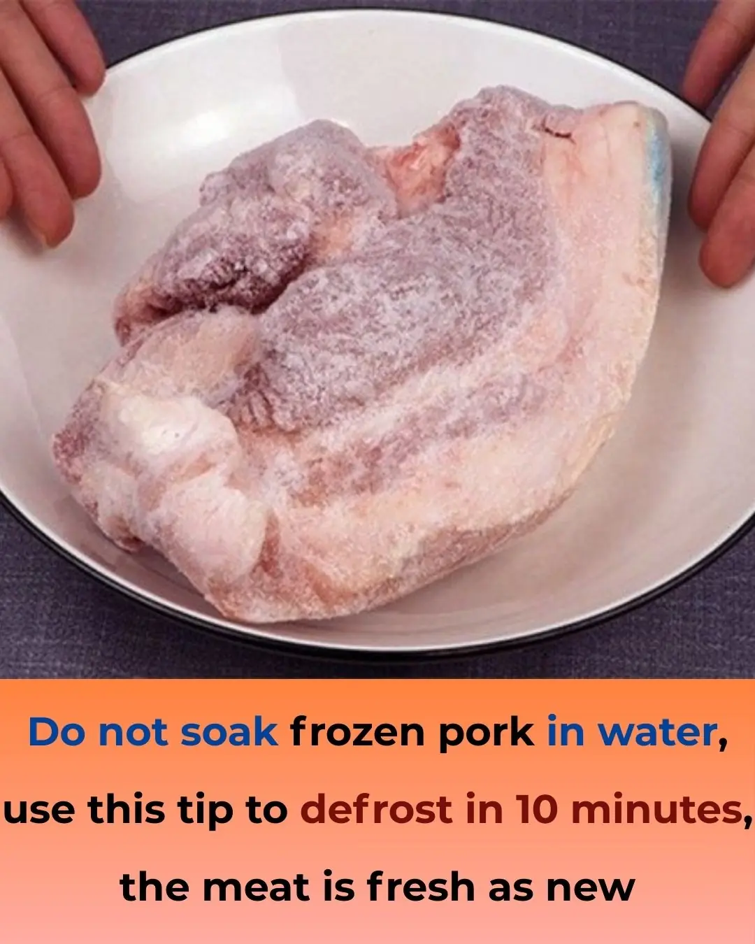 Frozen Pork? Don’t Soak It in Water! Use This Trick to Thaw in 10 Minutes and Keep It Fresh