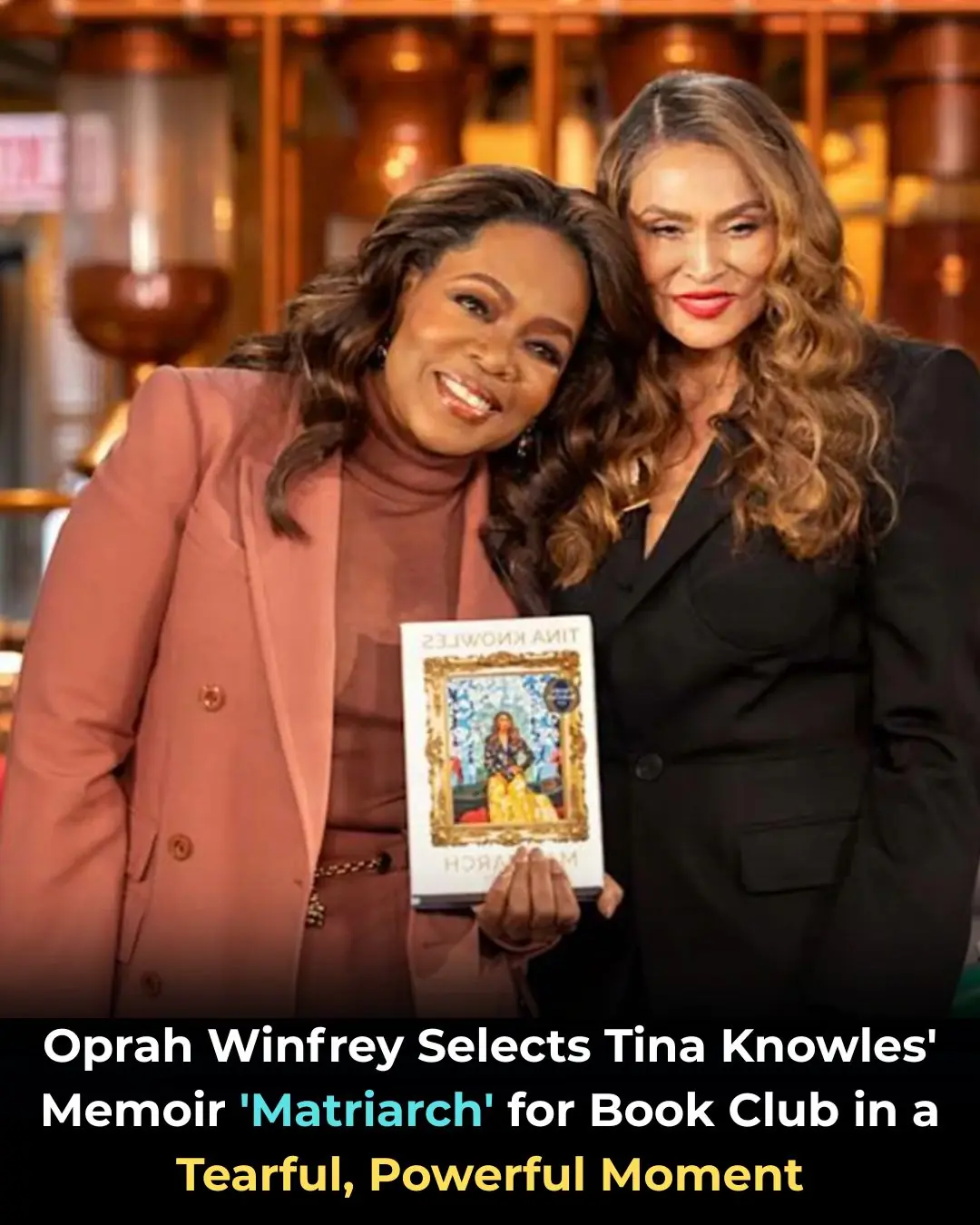 Oprah Winfrey Selects Tina Knowles’ Memoir ‘Matriarch’ for Book Club in a Tearful, Powerful Moment