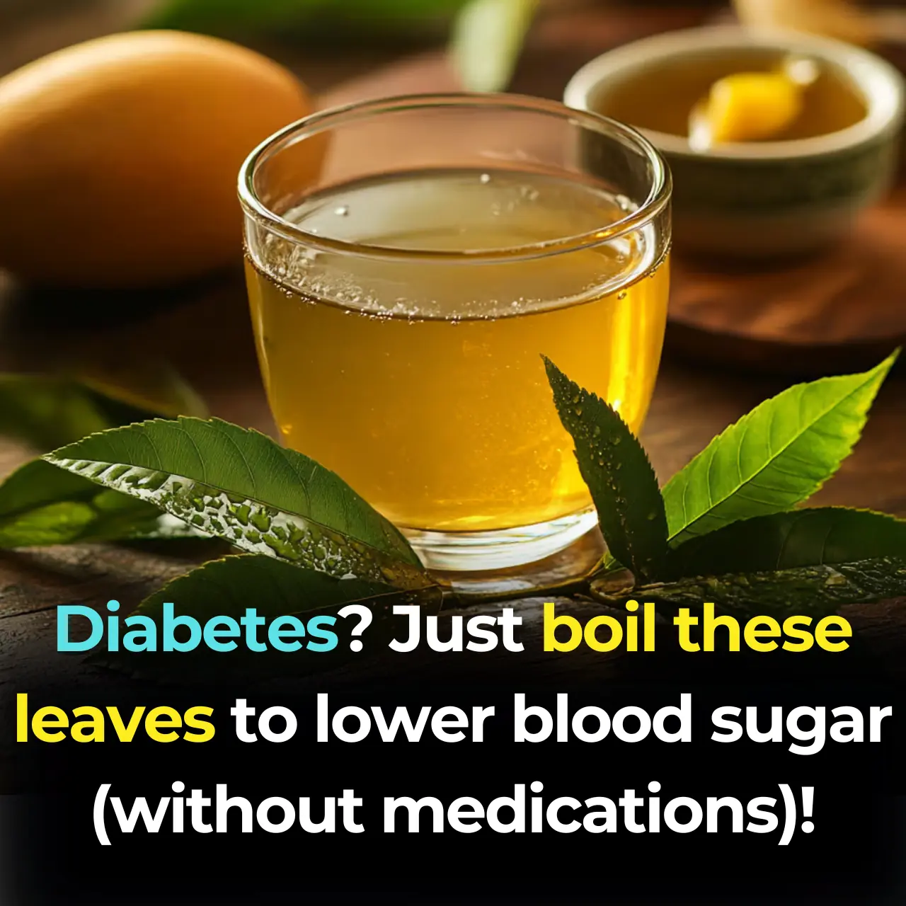 Diabetes? Just boil these leaves to lower blood sugar (without medications)!